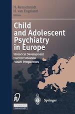 Child and Adolescent Psychiatry in Europe