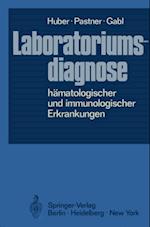 Laboratoriumsdiagnose hämatologischer und immunologischer Erkrankungen