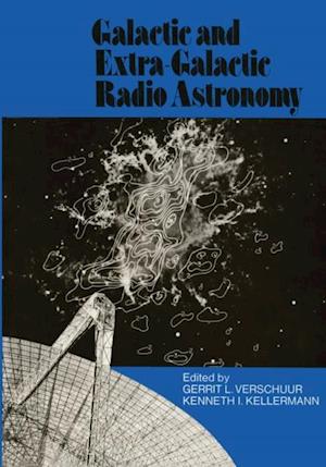 Galactic and Extra-Galactic Radio Astronomy