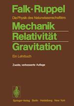 Mechanik, Relativität, Gravitation
