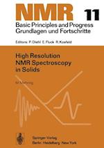High Resolution NMR Spectroscopy in Solids