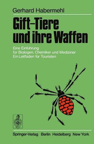 Gift-Tiere und ihre Waffen