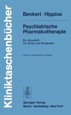 Psychiatrische Pharmakotherapie