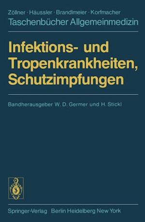 Infektions- und Tropenkrankheiten, Schutzimpfungen