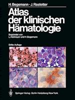 Atlas der klinischen Hämatologie