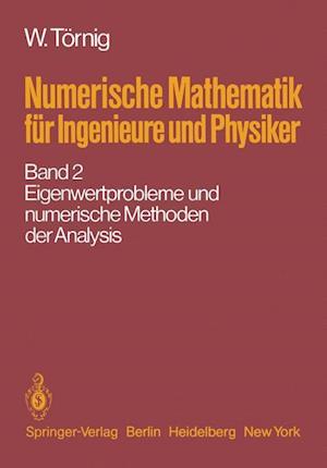 Numerische Mathematik für Ingenieure und Physiker