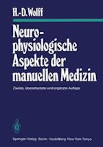 Neurophysiologische Aspekte der manuellen Medizin