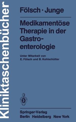 Medikamentöse Therapie in der Gastroenterologie