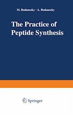 Practice of Peptide Synthesis