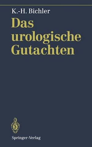 Das urologische Gutachten