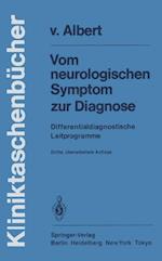 Vom neurologischen Symptom zur Diagnose