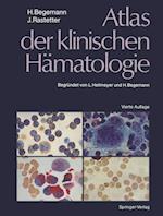 Atlas der klinischen Hämatologie