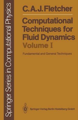 Computational Techniques for Fluid Dynamics 1