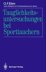 Tauglichkeitsuntersuchungen bei Sporttauchern