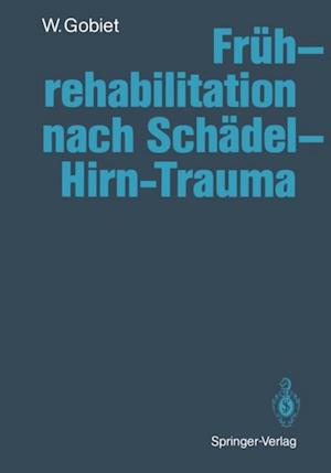 Frührehabilitation nach Schädel-Hirn-Trauma