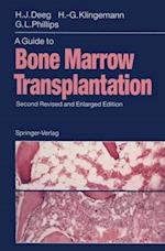 Guide to Bone Marrow Transplantation