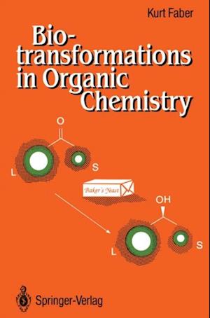 Biotransformations in Organic Chemistry