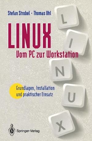 LINUX Vom PC zur Workstation