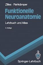 Funktionelle Neuroanatomie