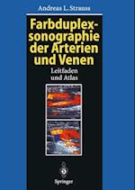 Farbduplexsonographie der Arterien und Venen