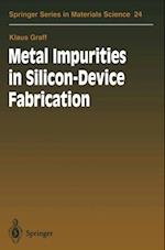 Metal Impurities in Silicon-Device Fabrication