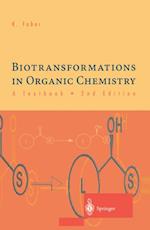 Biotransformations in Organic Chemistry - A Textbook