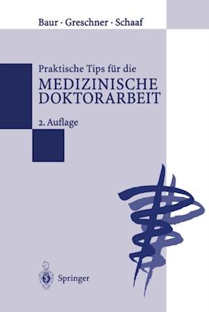 Praktische Tips für die Medizinische Doktorarbeit