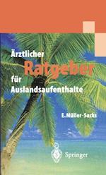 Ärztlicher Ratgeber für Auslandsaufenthalte