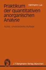 Praktikum der quantitativen anorganischen Analyse