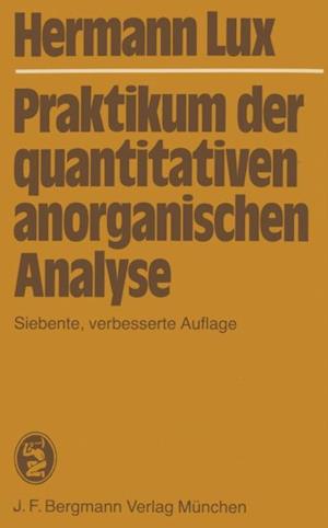 Praktikum der quantitativen anorganischen Analyse