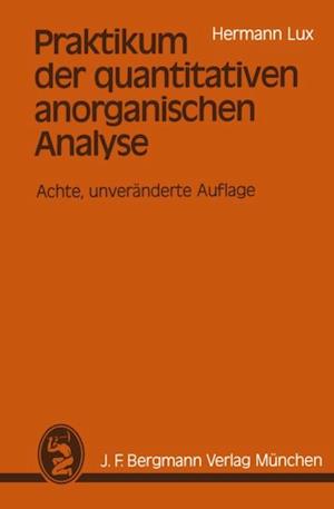 Praktikum der quantitativen anorganischen Analyse