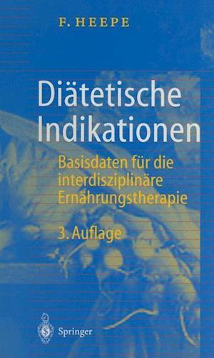 Diatetische Indikationen