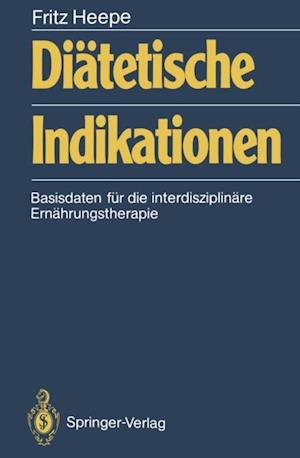 Diätetische Indikationen