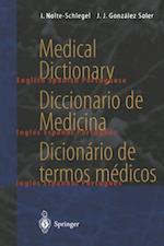 Medical Dictionary / Diccionario de Medicina / Dicionario de termos medicos
