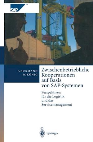 Zwischenbetriebliche Kooperationen auf Basis von SAP-Systemen