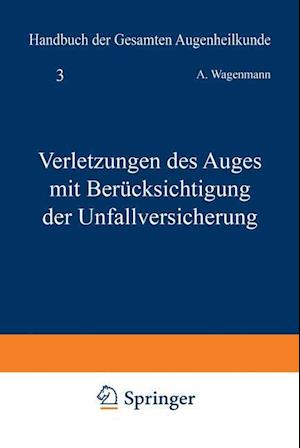 Verletzungen Des Auges Mit Berücksichtigung Der Unfallversicherung