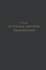 Ratgeber für die Gründung elektrischer Überlandzentralen