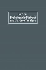 Praktikum der Färberei und Farbstoffanalyse für Studierende