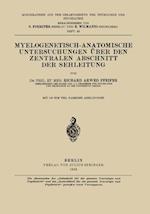 Myelogenetisch-Anatomische Untersuchungen Über den Zentralen Abschnitt der Sehleitung