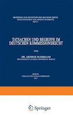 Tatsachen Und Begriffe Im Deutschen Kommissionsrecht