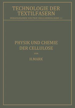 Physik und Chemie der Cellulose