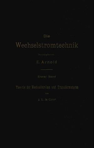 Theorie Der Wechselströme Und Transformatoren