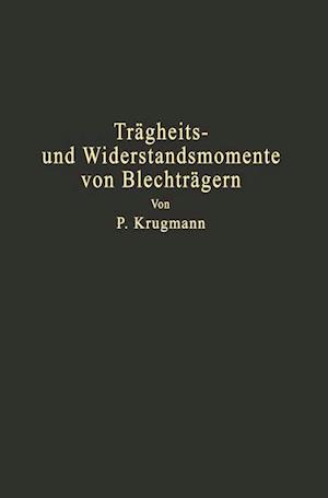 Trägheits- und Widerstandsmomente von Blechträgern