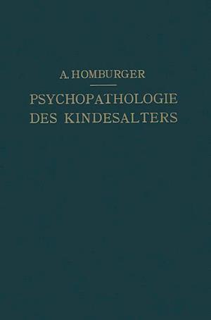 Vorlesungen Über Psychopathologie Des Kindesalters