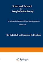 Stand und Zukunft der Acetylenbeleuchtung