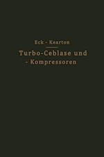 Turbo-Ceblase und — Kompressoren