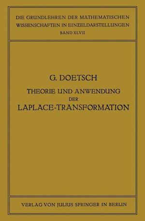 Theorie Und Anwendung Der Laplace-Transformation