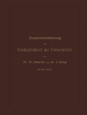 Zusammensetzung und Verdaulichkeit der Futtermittel