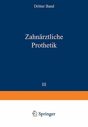 Zahnärztliche Prothetik