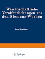 Wissenschaftliche Veröffentlichungen aus den Siemens-Werken